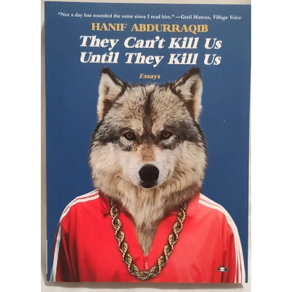 They Can't Kill Us Until They Kill Us by Hanif Abdurraqib Paperback